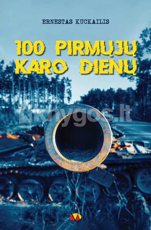100 pirmųjų karo dienų