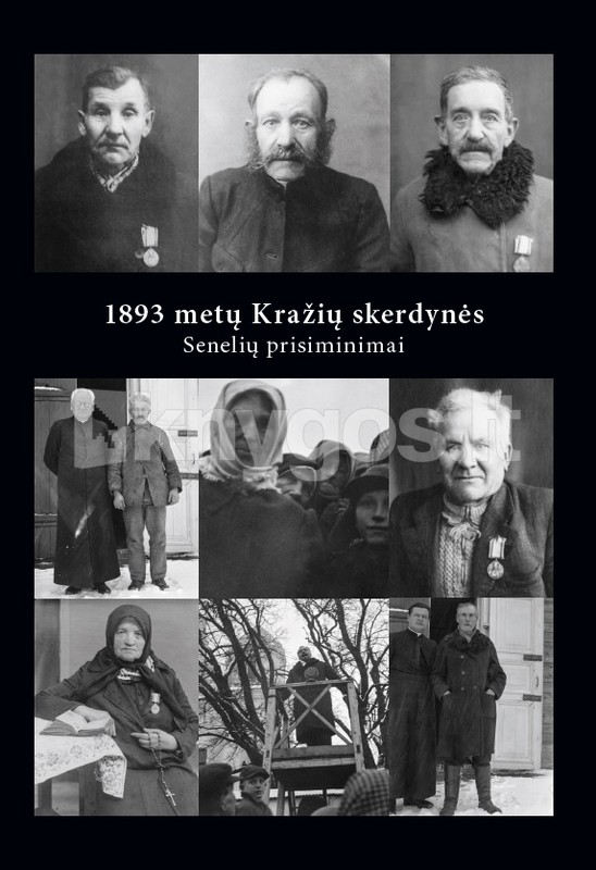 1893 metų Kražių skerdynės. Senelių prisiminimai