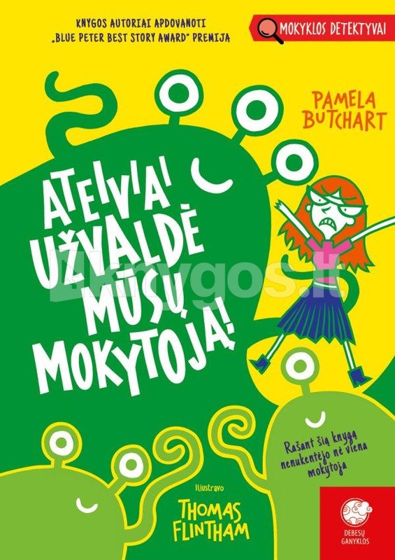 Ateiviai užvaldė mūsų mokytoją