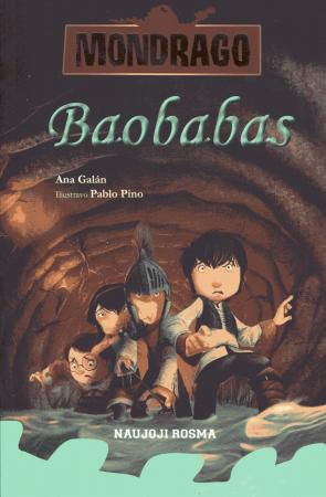 Baobabas (serija "Mondrago", 3-oji knyga)
