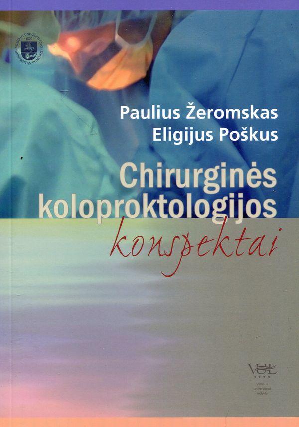 Chirurginės koloproktologijos konspektai