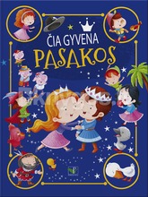 Čia gyvena pasakos