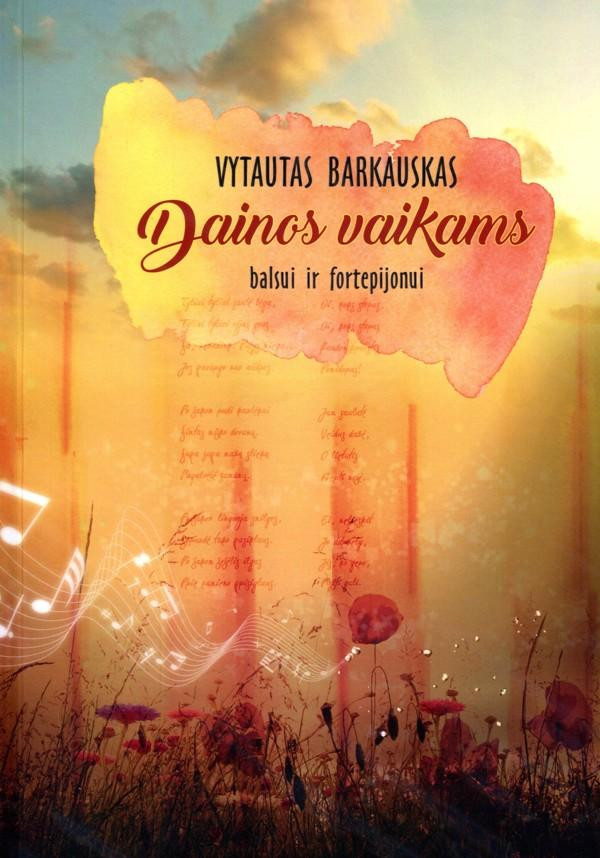 Dainos vaikams balsui ir fortepijonui