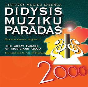Didysis muzikų paradas- 2000