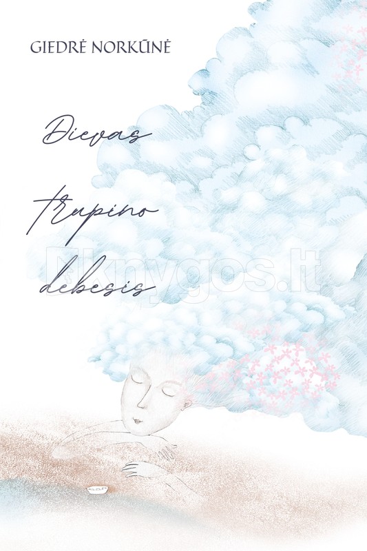 Dievas trupino debesis