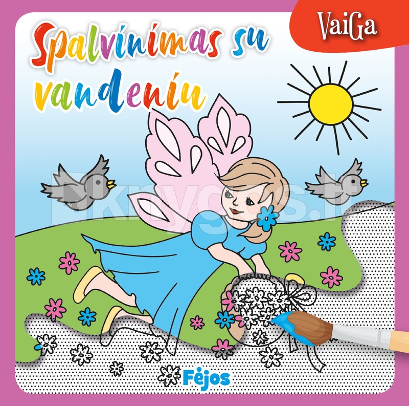 Fėjos. Spalvinimas su vandeniu