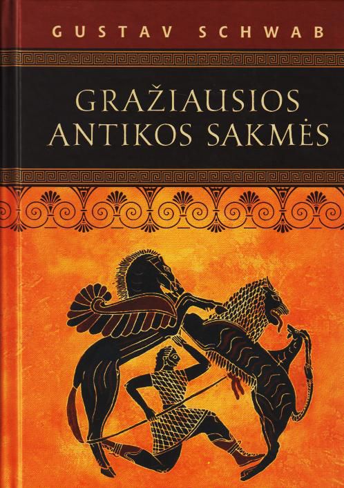 Gražiausios antikos sakmės