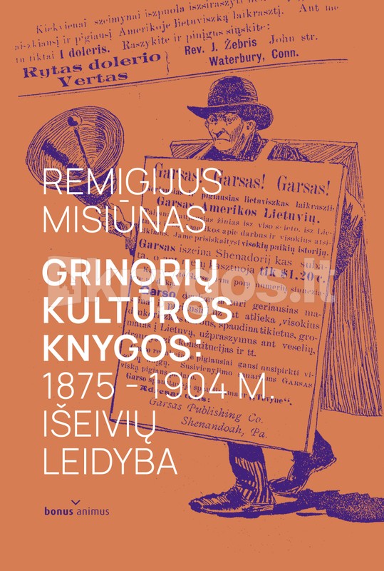 Grinorių kultūros knygos: 1875 – 1904 m. išeivių leidyba