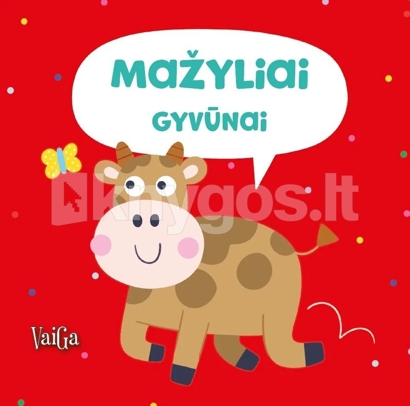 Gyvūnai. Mažyliai