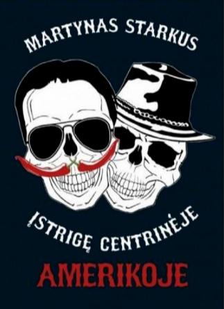 Įstrigę centrinėje Amerikoje