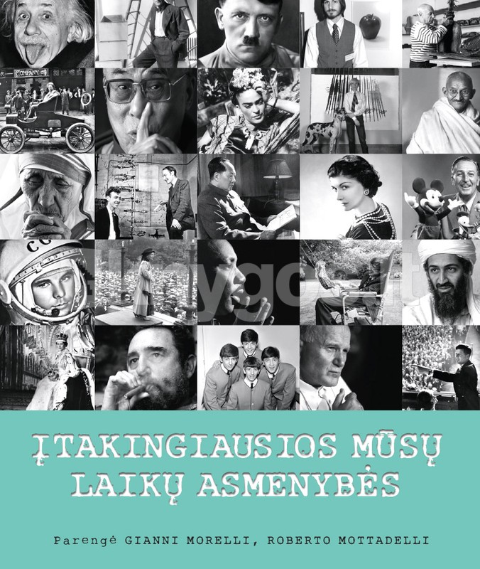 Įtakingiausios mūsų laikų asmenybės