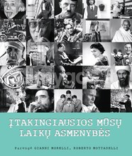 Įtakingiausios mūsų laikų asmenybės