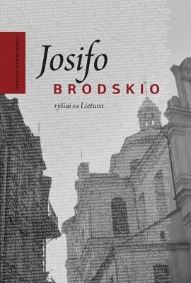 Josifo Brodskio ryšiai su Lietuva