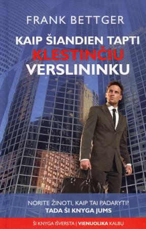 Kaip šiandien tapti klestinčiu verslininku