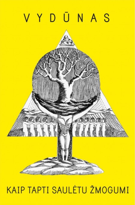 Kaip tapti saulėtu žmogumi