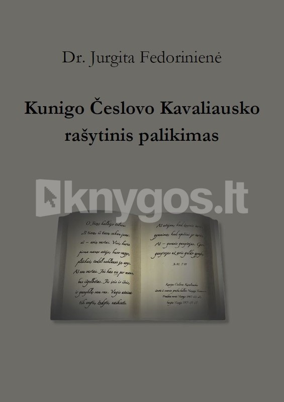 Kunigo Česlovo Kavaliausko rašytinis palikimas