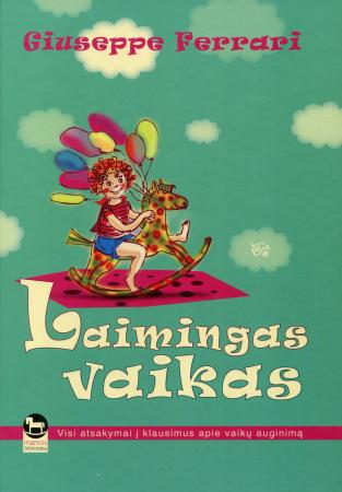 Laimingas vaikas ("Mamos biblioteka")