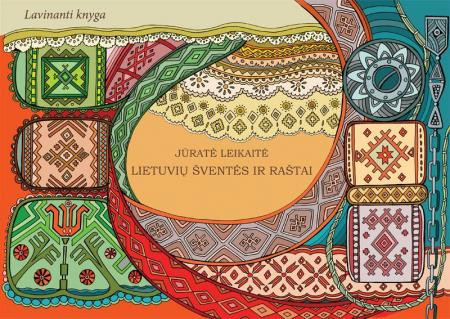 Lietuvių šventės ir raštai: lavinanti knyga