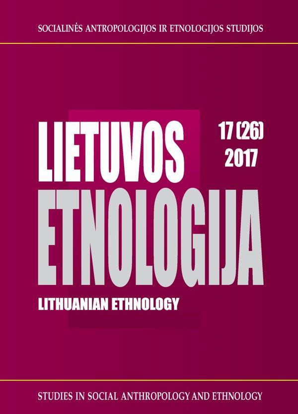 Lietuvos etnologija 17 (26), 2017