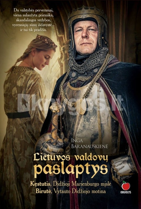 Lietuvos valdovų paslaptys: Kęstutis ir Birutė