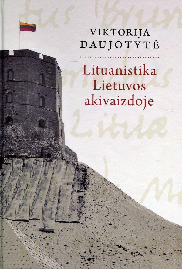 Lituanistika Lietuvos akivaizdoje