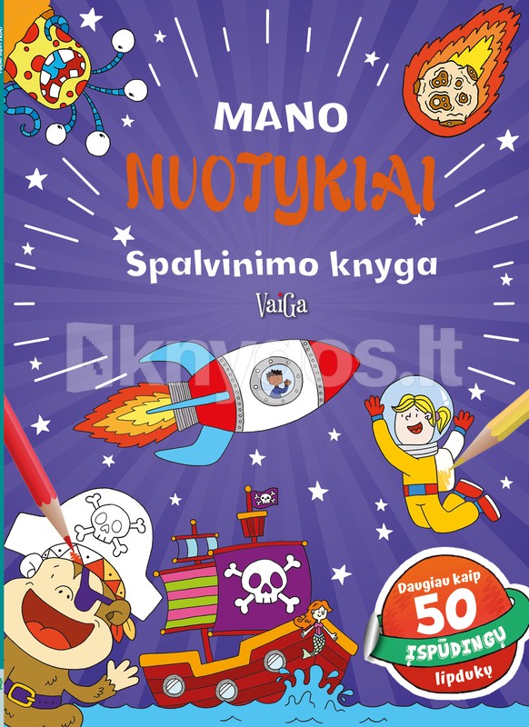 Mano nuotykiai: spalvinimo knyga