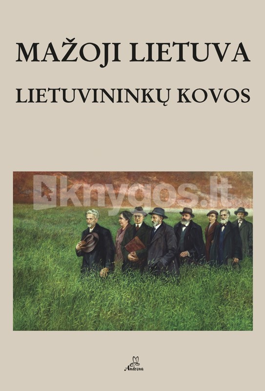 Mažoji Lietuva: lietuvininkų kovos