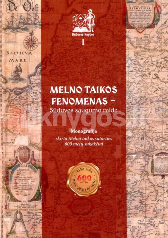 Melno taikos fenomenas – Sūduvos saugumo raida