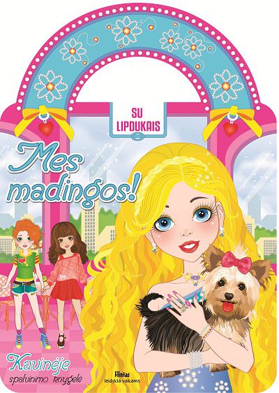 Mes madingos! Kavinėje. Su lipdukais