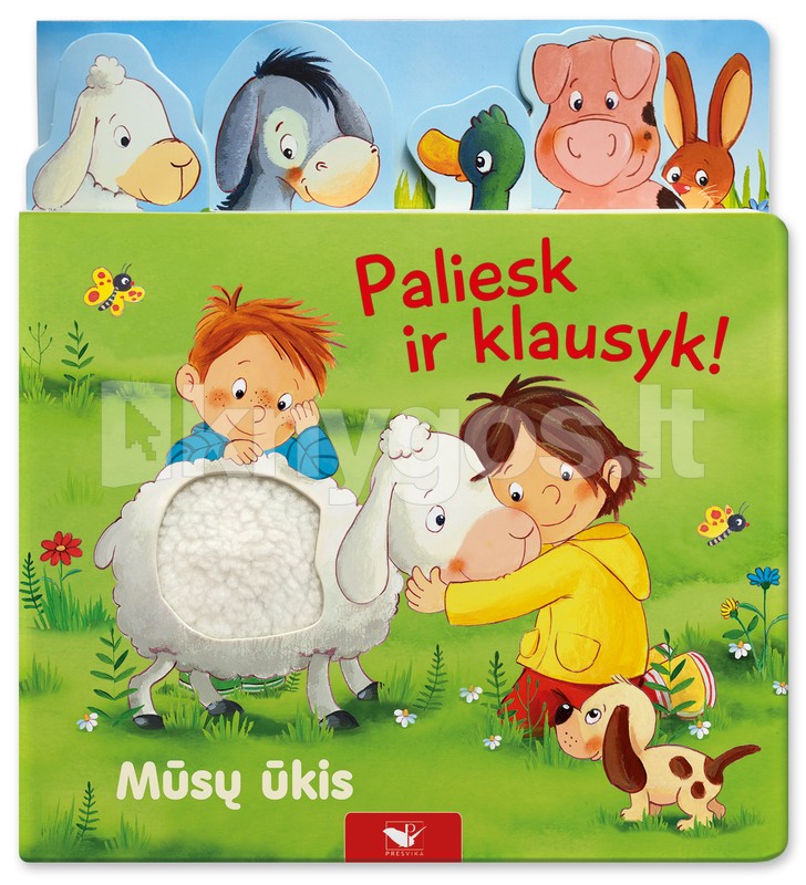 Mūsų ūkis: paliesk ir klausyk