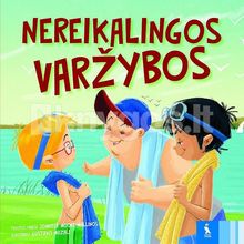 Nereikalingos varžybos