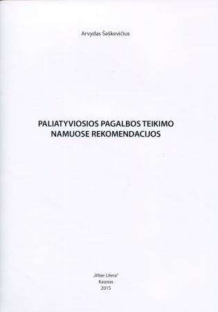 Paliatyviosios pagalbos teikimo namuose rekomendacijos