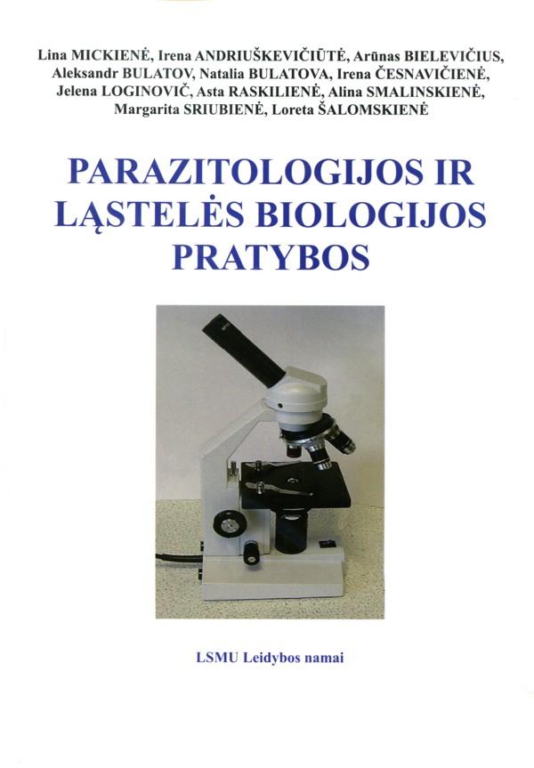 Parazitologijos ir ląstelės biologijos pratybos