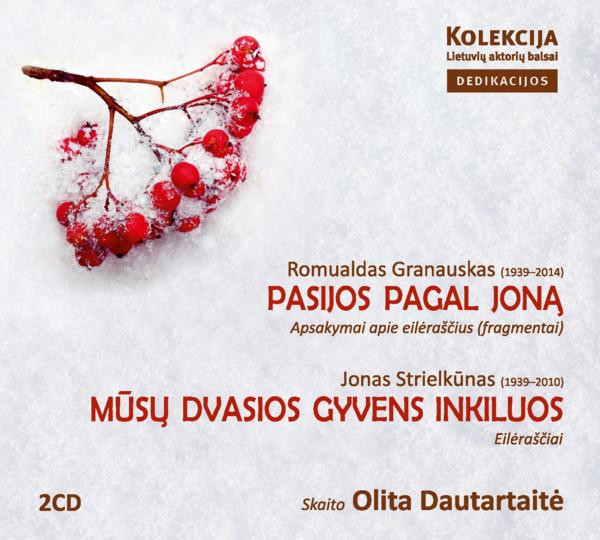Pasijos pagal Joną. Mūsų dvasios gyvens inkiluos (2CD)