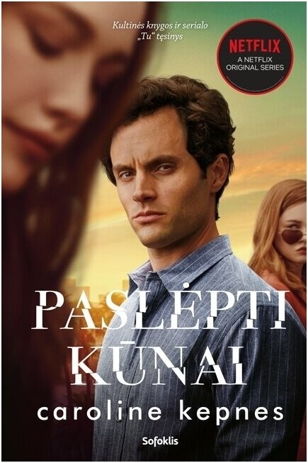 PASLĖPTI KŪNAI: kultinės knygos ir serialo „Tu“ tęsinys