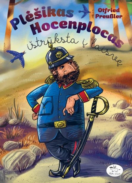 Plėšikas Hocenplocas ištrūksta į laisvę