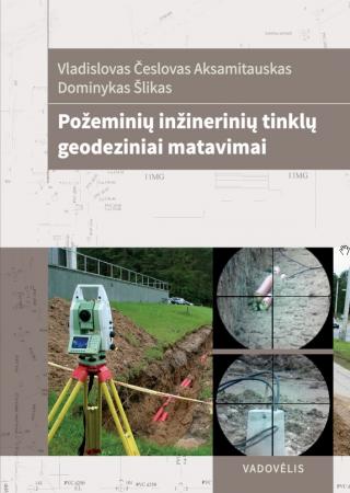 Požeminių inžinerinių tinklų geodeziniai matavimai