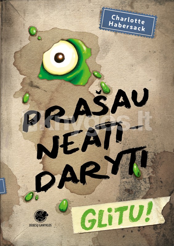 Prašau neatidaryti. Glitu! 2 knyga