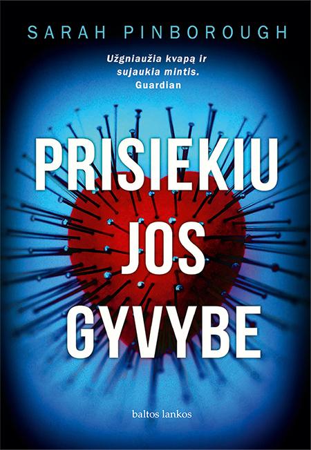 PRISIEKIU JOS GYVYBE: psichologinio trilerio „Ydingas ratas“ autorės naujausias romanas