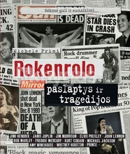 Rokenrolo paslaptys ir tragedijos