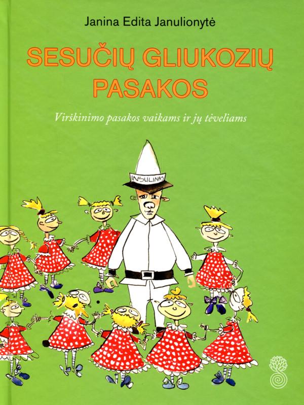 Sesučių gliukozių pasakos