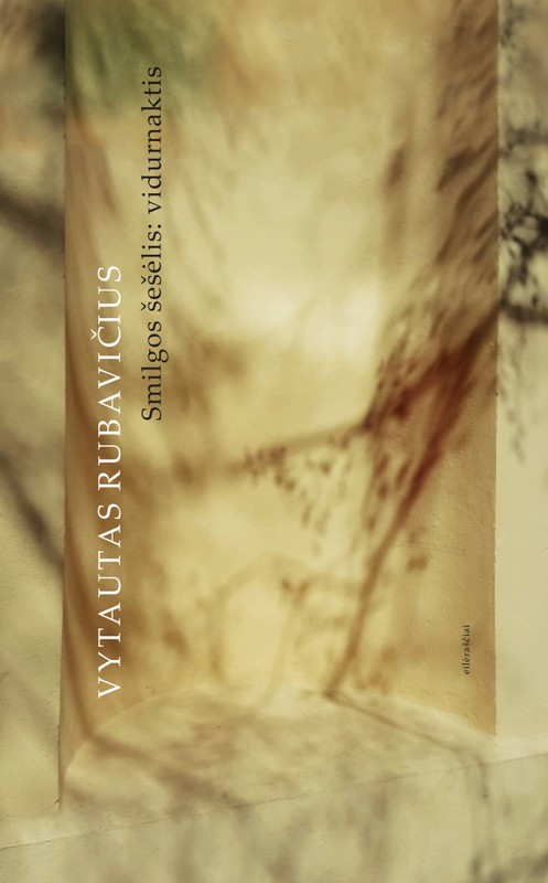 Smilgos šešėlis: vidurnaktis