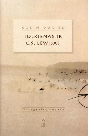 Tolkienas ir C. S. Lewis. Draugystės dovana