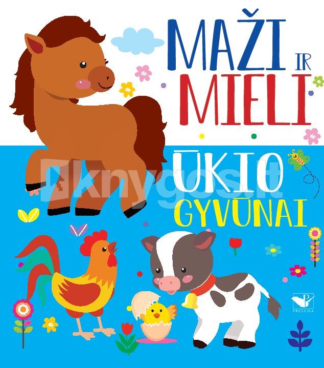 Ūkio gyvūnai: maži ir mieli