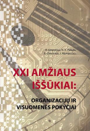 XXI amžiaus iššūkiai: organizacijų ir visuomenės pokyčiai