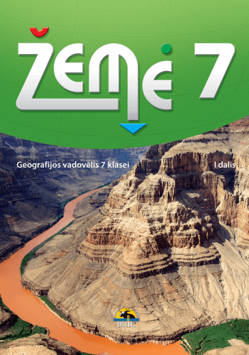 Žemė 7. Geografijos vadovėlis 7 kl., I d. Atnaujintas