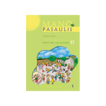 MANO PASAULIS. 1-asis pratybų sąsiuvinis 1 klasei