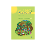 MANO PASAULIS. 2-asis pratybų sąsiuvinis 1 klasei